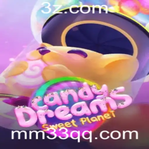 CandyDreams: Descubra o Mundo Encantado do Novo Jogo MM33