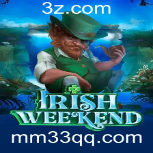 Descubra o Mundo Empolgante do Jogo IrishWeekend